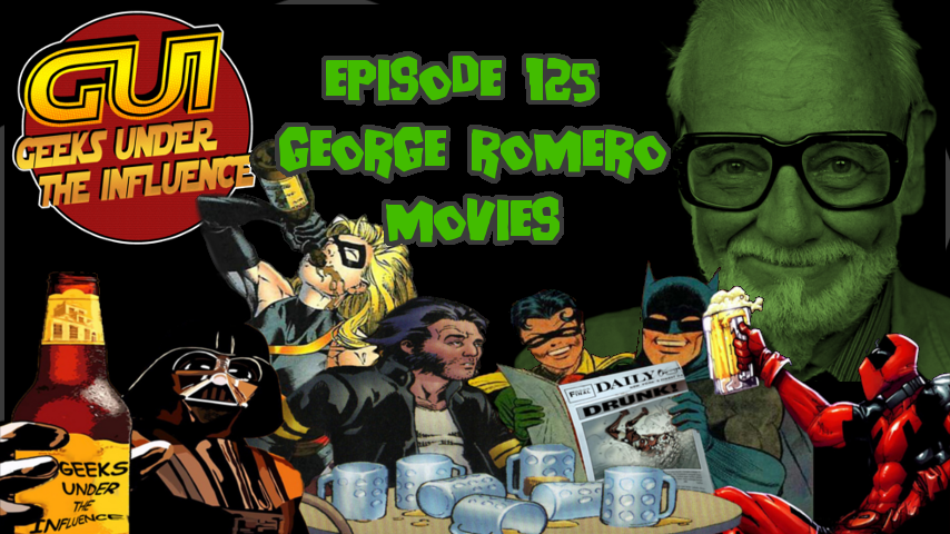 Geeks Under the Influence 125 – GEORGE ROMERO MOVIES: CHIMP AND THE FAT MAN