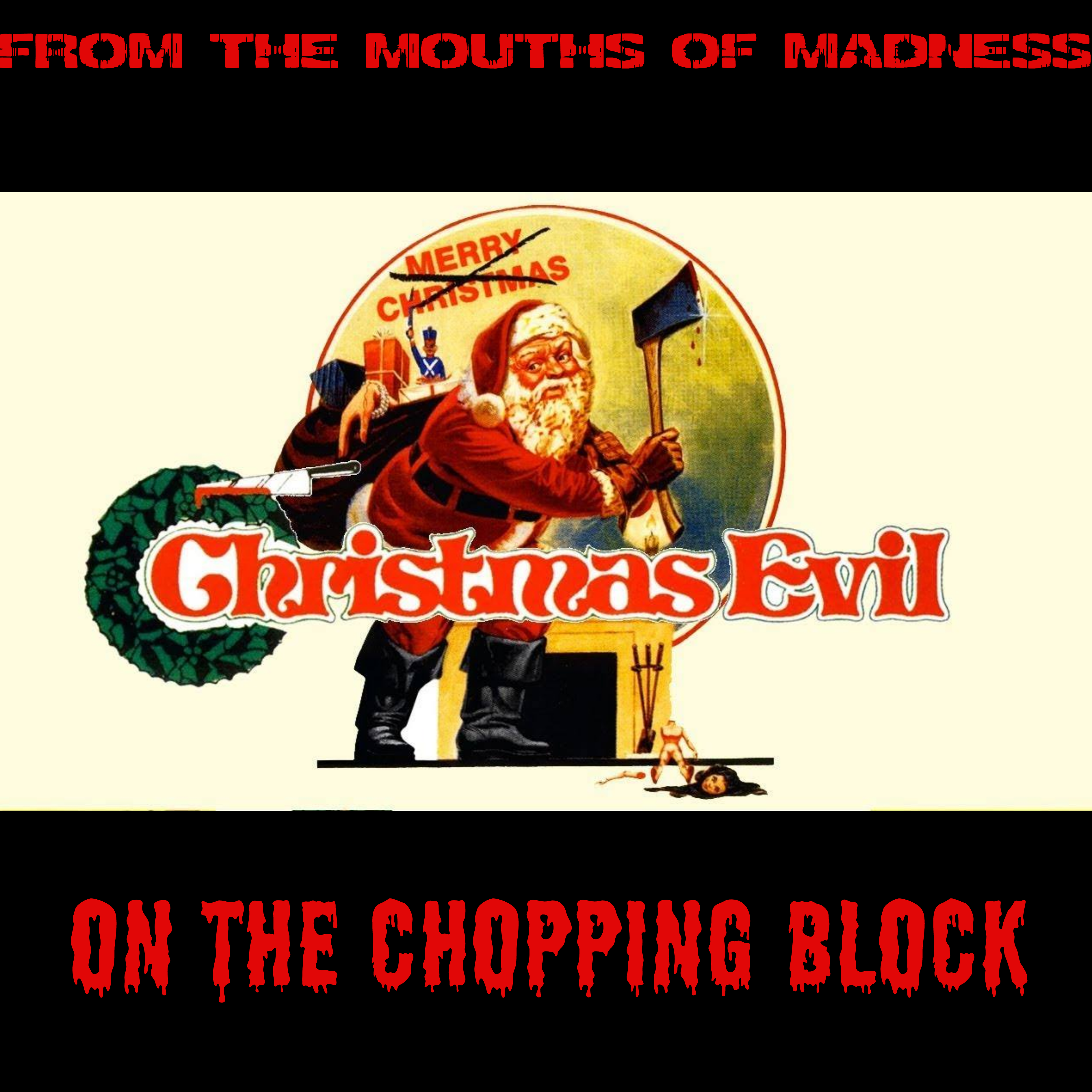 1980’s Christmas Evil (You Better Watch Out)